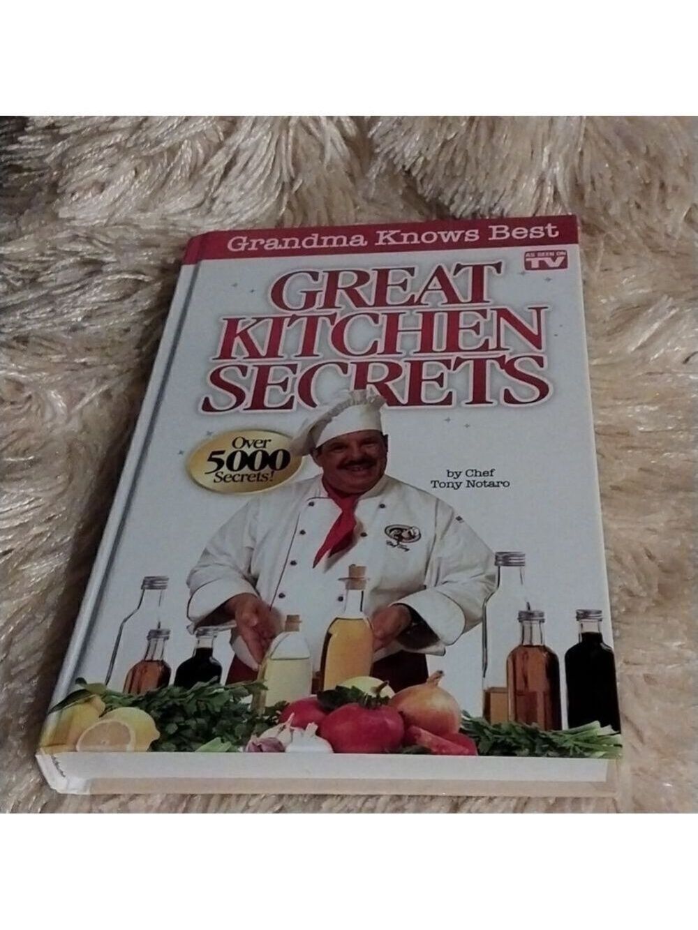 NWOT Grandma Knows Best Great Kitchen Secrets Chef Tony Notaro